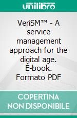 VeriSM™ - A service management approach for the digital age. E-book. Formato PDF ebook