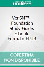 VeriSM™ - Foundation Study Guide. E-book. Formato EPUB ebook