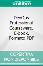 DevOps Professional Courseware. E-book. Formato PDF