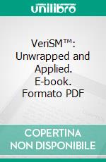 VeriSM™: Unwrapped and Applied. E-book. Formato PDF ebook