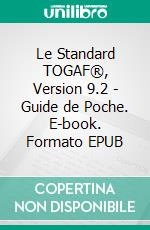 Le Standard TOGAF®, Version 9.2 - Guide de Poche. E-book. Formato EPUB ebook
