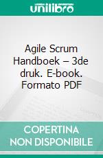 Agile Scrum Handboek – 3de druk. E-book. Formato PDF ebook