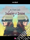 Inducing a Dream. E-book. Formato EPUB ebook