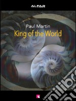 King of the World. E-book. Formato EPUB ebook