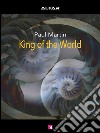 King of the World. E-book. Formato EPUB ebook