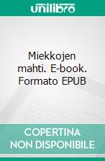 Miekkojen mahti. E-book. Formato EPUB ebook