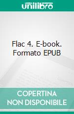 Flac 4. E-book. Formato EPUB ebook di Teuvo Virén