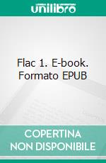 Flac 1. E-book. Formato EPUB ebook di Teuvo Virén