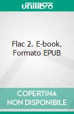 Flac 2. E-book. Formato EPUB ebook di Teuvo Virén