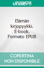 Elämän kirjopyykki. E-book. Formato EPUB