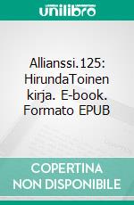 Allianssi.125: HirundaToinen kirja. E-book. Formato EPUB