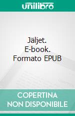 Jäljet. E-book. Formato EPUB ebook di Alexander Jalo