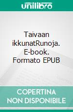 Taivaan ikkunatRunoja. E-book. Formato EPUB ebook