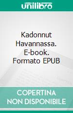 Kadonnut Havannassa. E-book. Formato EPUB ebook