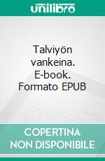 Talviyön vankeina. E-book. Formato EPUB ebook