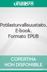 Potilasturvallisuustaito. E-book. Formato EPUB ebook
