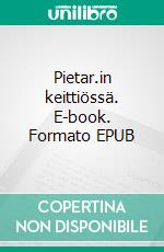 Pietar.in keittiössä. E-book. Formato EPUB ebook