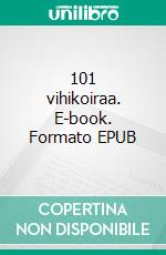 101 vihikoiraa. E-book. Formato EPUB ebook