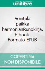 Sointula paikka harmonianRunokirja. E-book. Formato EPUB ebook