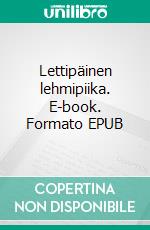 Lettipäinen lehmipiika. E-book. Formato EPUB ebook