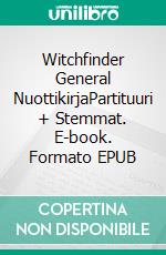 Witchfinder General NuottikirjaPartituuri + Stemmat. E-book. Formato EPUB ebook