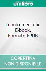 Luonto meni ohi. E-book. Formato EPUB ebook