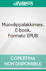 Muovilippalakkimies. E-book. Formato EPUB ebook