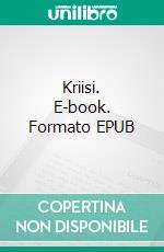 Kriisi. E-book. Formato EPUB ebook
