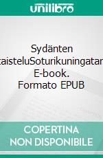 Sydänten taisteluSoturikuningatar. E-book. Formato EPUB ebook