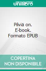 Pilviä on. E-book. Formato EPUB ebook