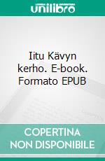 Iitu Kävyn kerho. E-book. Formato EPUB ebook