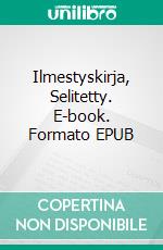 Ilmestyskirja, Selitetty. E-book. Formato EPUB ebook