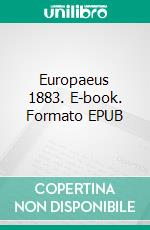 Europaeus 1883. E-book. Formato EPUB ebook