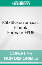 KätköRikosromaani. E-book. Formato EPUB ebook