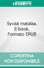 Syvää matalaa. E-book. Formato EPUB ebook