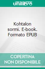 Kohtalon sormi. E-book. Formato EPUB ebook