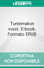 Tuntematon vuori. E-book. Formato EPUB ebook
