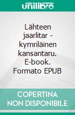 Lähteen jaarlitar - kymriläinen kansantaru. E-book. Formato EPUB ebook