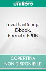 LeviathanRunoja. E-book. Formato EPUB ebook di Mikko Nevantakanen