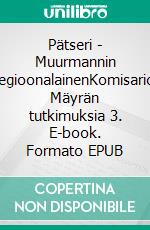 Pätseri - Muurmannin legioonalainenKomisario Mäyrän tutkimuksia 3. E-book. Formato EPUB ebook
