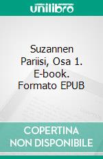 Suzannen Pariisi, Osa 1. E-book. Formato EPUB ebook