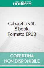 Cabaretin yöt. E-book. Formato EPUB ebook