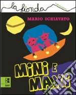 Mini e Maxi. E-book. Formato EPUB ebook