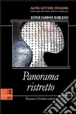 Panorama ristretto: Racconti d'istriano amore. E-book. Formato EPUB ebook