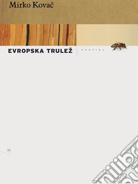 Evropska trulež. E-book. Formato EPUB ebook