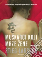 Muškarci koji mrze žene. E-book. Formato EPUB ebook