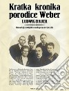 Kratka kronika porodice Weber. E-book. Formato EPUB ebook