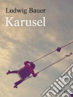 Karusel: Gabrijela naviješta novo doba . E-book. Formato EPUB ebook