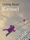 Karusel: Gabrijela naviješta novo doba . E-book. Formato EPUB ebook