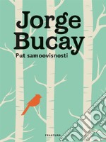 Put samoovisnosti. E-book. Formato EPUB ebook